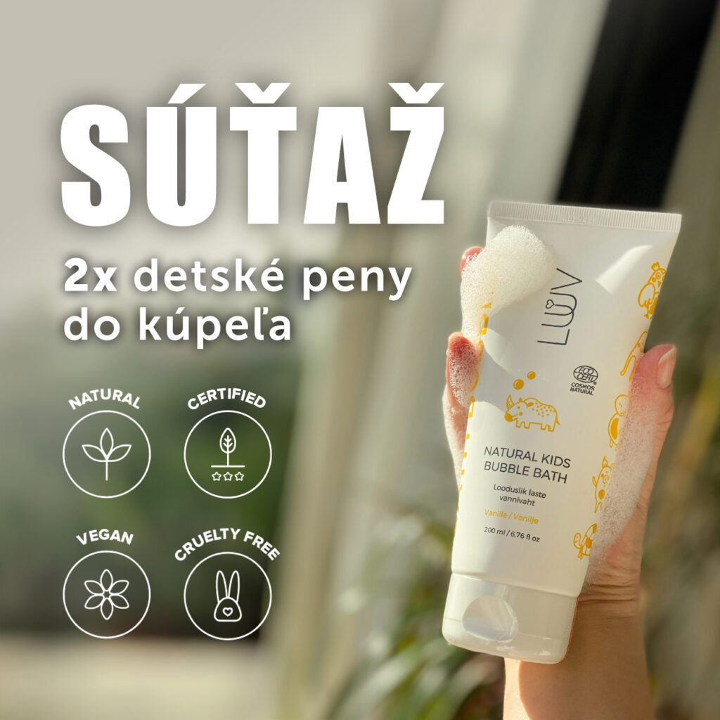 Súťaž o LUUV detské peny do kúpeľa
