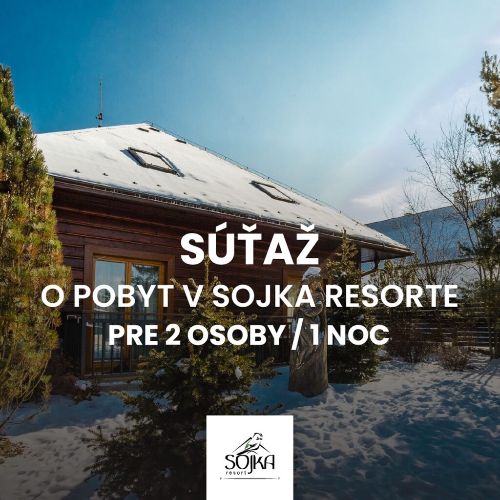 Súťaž o pobyt pre 2 osoby v Sojka resort
