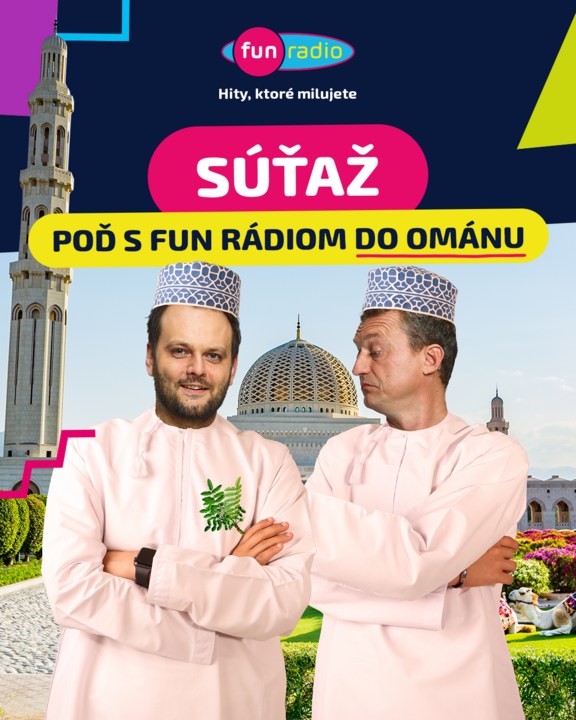 Poď spolu s Rannou šou Fun rádia do Ománu