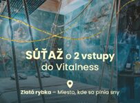 Súťaž o 2 vstupy do Vitalness Zlatá rybka