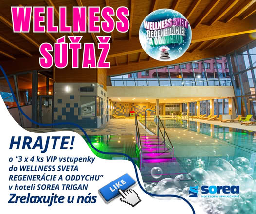 Súťaž o 3 x Rodinné VIP vstupy pre 4 osoby do WELLNESS SVETA REGENERÁCIE A ODDYCHU