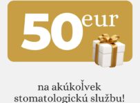 Súťaž o 50€ poukaz na akúkoľvek stomatologickú službu