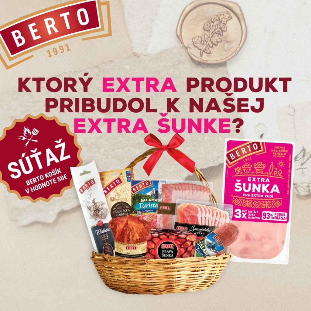Súťaž o lahodný mäsový košík BERTO v hodnote 50€