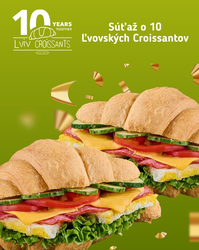 Súťaž o 10 Ľvovských croissantov