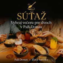 Súťaž o trojchodovú večeru pre 2 osoby v novootvorenom PaB Donau v Eurovei